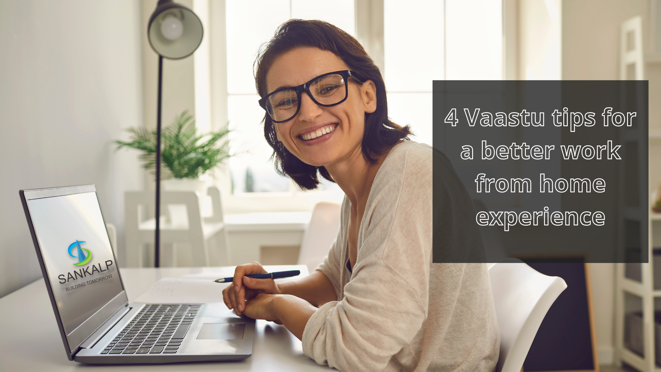 4 Vaastu tips for a better work from home experience