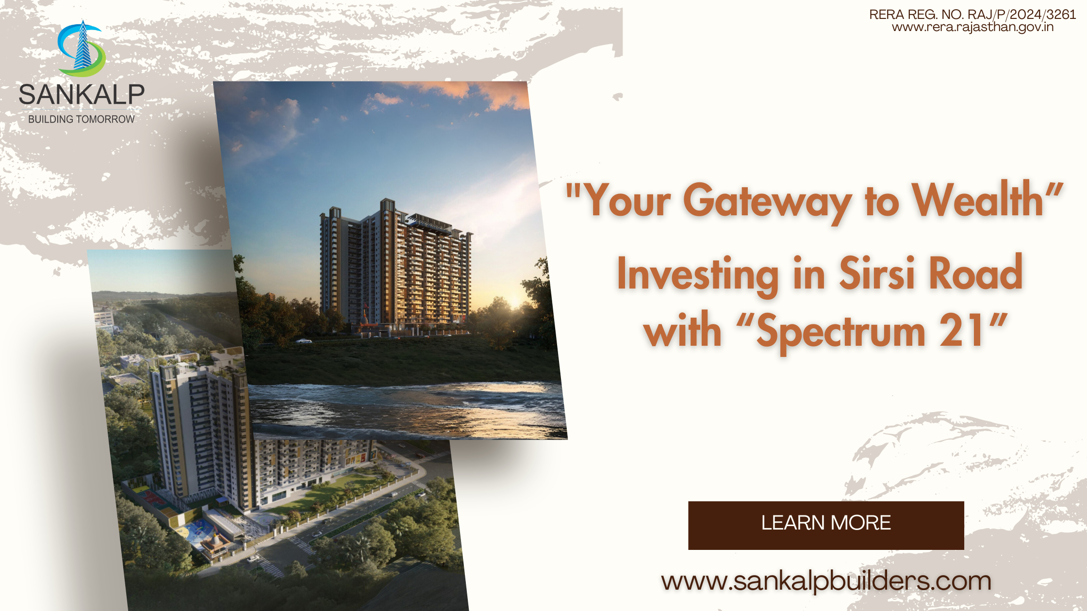"Your Gateway to Wealth: Investing in Sirsi Road with Spectrum 21"