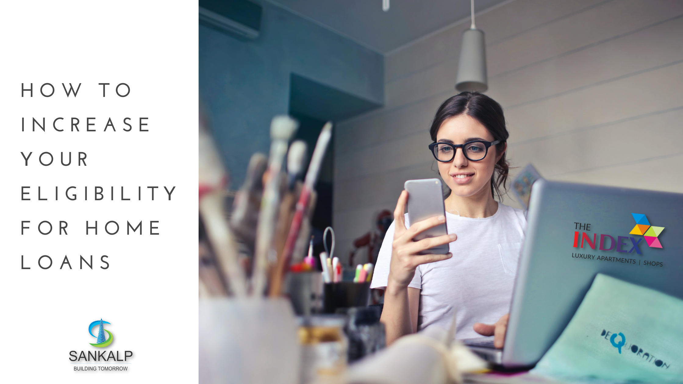 How to Increase your Eligibility for Home Loan